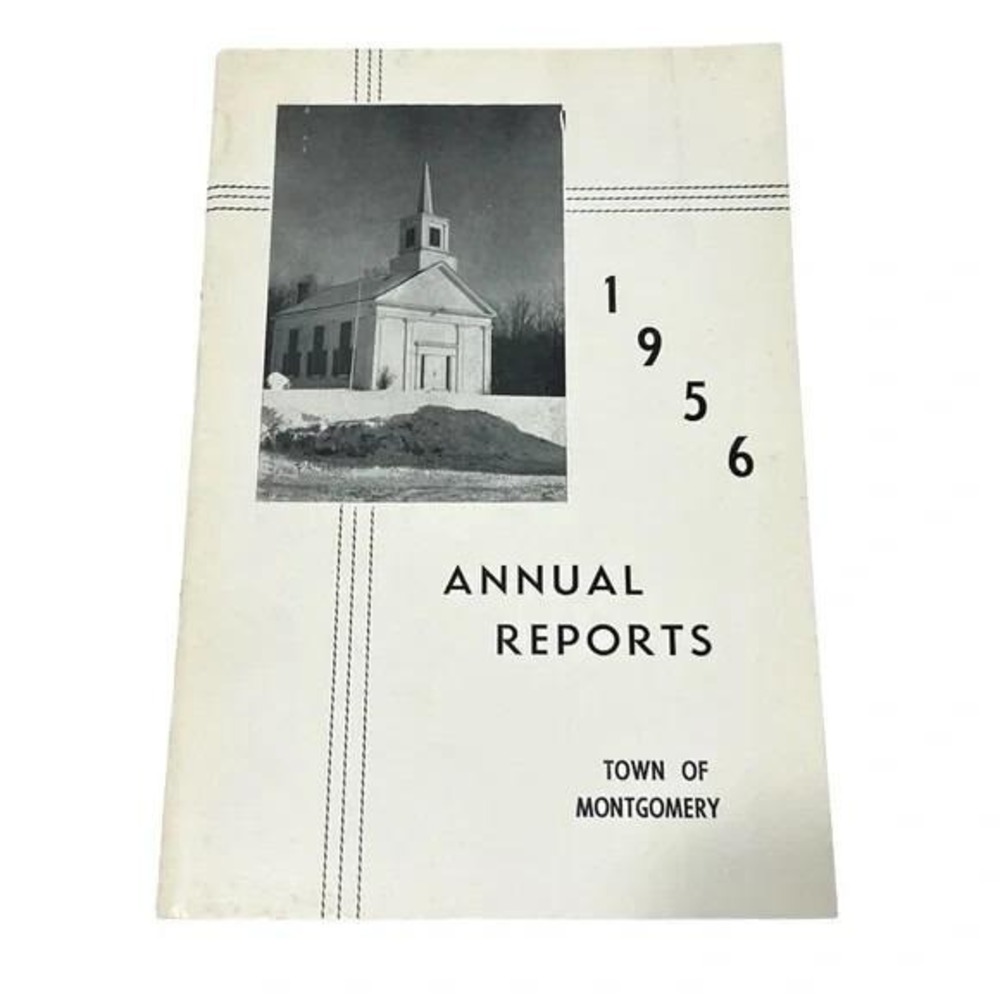 Town of Montgomery Massachusetts Annual Report 1956 Vintage